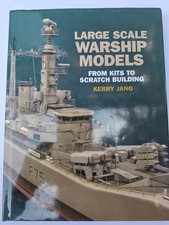 Listing image for Large Scale Warship Models by Kerry Jang (2019, Hardcover)