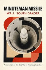 Listing image for Minuteman Missile South Dakota Vintage Poster Print 24x36 Cold War Art